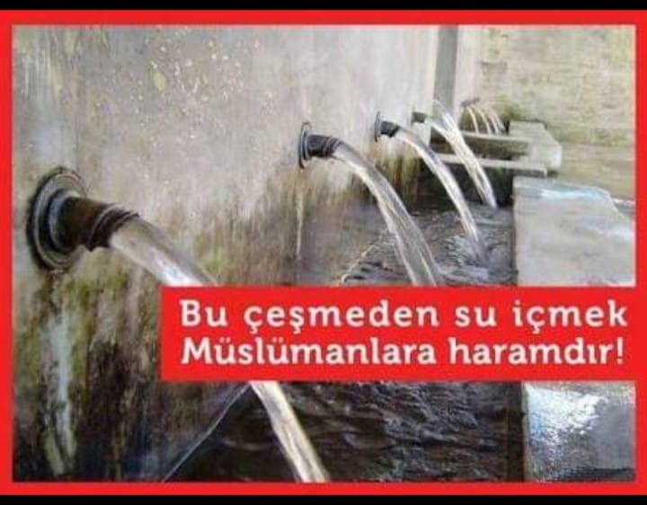 Bu Çeşmeden Su İçmek Müslümanlara Haramdır!